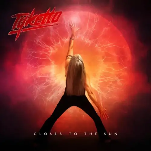 Tyketto : Closer to the Sun